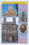 Cover: London to Canterbury - 75 Miles - The John Merrill Foundation
