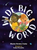 Cover: Wide Big World - Lothian Children's Books