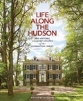 Cover: Life Along The Hudson - Rizzoli International Publications