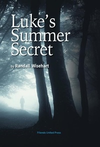 Abbildung von: Luke's Summer Secret - Friends United Press