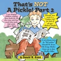 Cover: That's NOT A Pickle! Part 2 - Zaccheus Entertainment