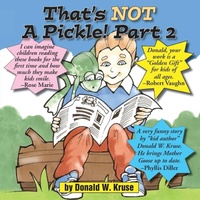 Enlarge image Cover: That's NOT A Pickle! Part 2 - Zaccheus Entertainment