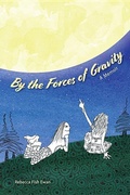 Cover: By the Forces of Gravity - Hippocampus Magazine and Books LLC