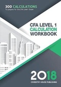 Cover: Cfa Level 1 Calculation Workbook - Coventry House Publishing