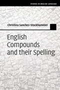 Cover: English Compounds and their Spelling - Cambridge University Press