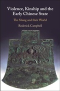 Cover: Violence, Kinship and the Early Chinese State - Cambridge University Press