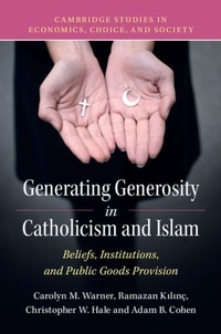 Abbildung von: Generating Generosity in Catholicism and Islam - Cambridge University Press