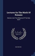 Bild: Lectures On The Ninth Of Romans - Sagwan Press