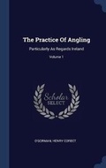 Cover: The Practice Of Angling - Sagwan Press