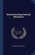 Cover: Elementary Experimental Mechanics - Sagwan Press