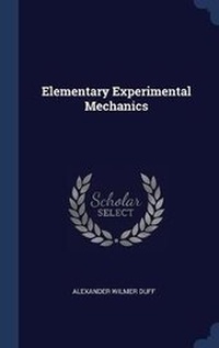 Enlarge image Cover: Elementary Experimental Mechanics - Sagwan Press