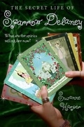 Cover: The Secret Life of Sparrow Delaney - HarperCollins