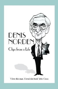 Enlarge image Cover: Clips From A Life - HarperPerennial
