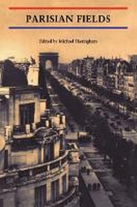 Enlarge image Cover: Parisian Fields - Reaktion Books