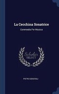 Cover: La Cecchina Sonatrice - Sagwan Press