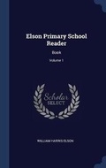 Cover: Elson Primary School Reader - Sagwan Press
