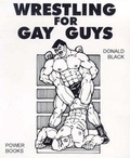 Cover: Wrestling for Gay Guys - Power Books