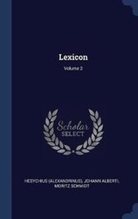 Enlarge image Cover: Lexicon; Volume 2 - Sagwan Press