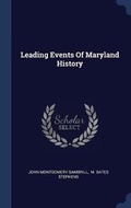 Cover: Leading Events Of Maryland History - Sagwan Press