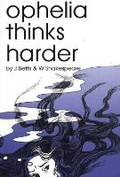 Cover: Ophelia Thinks Harder - The Women's Play Press