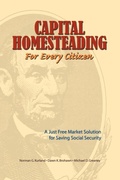 Cover: Capital Homesteading for Every Citizen - Economic Justice Media