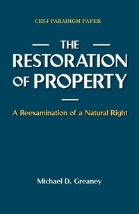 Enlarge image Cover: The Restoration of Property - Economic Justice Media