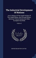 Cover: The Industrial Development Of Nations - Sagwan Press