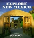 Cover: Explore New Mexico - New Mexico Magazine