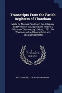 Enlarge image Cover: Transcripts From the Parish Registers of Thatcham - Sagwan Press