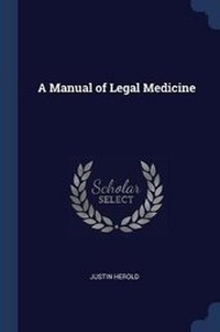 Abbildung von: A Manual of Legal Medicine - Sagwan Press