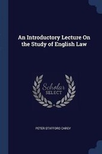 Enlarge image Cover: An Introductory Lecture On the Study of English Law - Sagwan Press