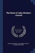 Cover: The Heart of John Wesley's Journal - Sagwan Press
