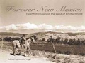 Cover: Forever New Mexico - New Mexico Magazine