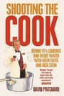 Cover: Shooting the Cook - Fourth Estate Ltd