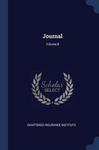 Enlarge image Cover: Journal; Volume 8 - Sagwan Press