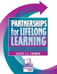 Enlarge image Cover: Partnerships for Lifelong Learning, 2nd Edition - Linworth Publishing, Incorporated