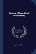 Cover: Manual of Free-Hand Penmanship - Sagwan Press