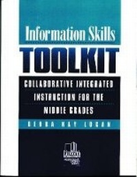 Abbildung von: Information Skills Toolkit - Linworth Publishing, Incorporated