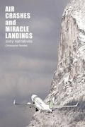 Cover: Air Crashes and Miracle Landings - OpenHatch Books