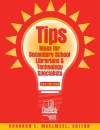 Enlarge image Cover: TIPS - Linworth Publishing, Incorporated