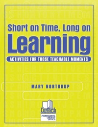 Enlarge image Cover: Short on Time, Long on Learning - Linworth Publishing, Incorporated