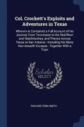 Cover: Col. Crockett's Exploits and Adventures in Texas - Sagwan Press