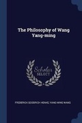 Cover: The Philosophy of Wang Yang-ming - Sagwan Press