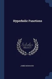 Abbildung von: Hyperbolic Functions - Sagwan Press