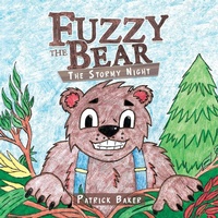 Enlarge image Cover: Fuzzy the Bear - Trafford Publishing