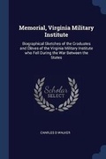 Cover: Memorial, Virginia Military Institute - Sagwan Press