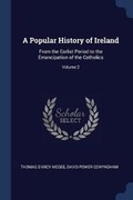 Cover: A Popular History of Ireland - Sagwan Press