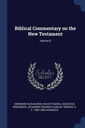 Abbildung von: Biblical Commentary on the New Testament; Volume 6 - Sagwan Press
