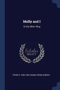 Enlarge image Cover: Molly and I - Sagwan Press