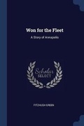 Cover: Won for the Fleet - Sagwan Press